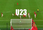 回顾U23国足精彩进球瞬间