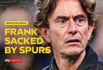 热刺解雇主帅弗兰克，执教26场英超仅7胜